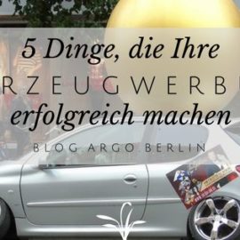 5 Dinge, die Ihre Fahrzeugwerbung erfolgreich machen und 4 Fehler, die Sie besser vermeiden